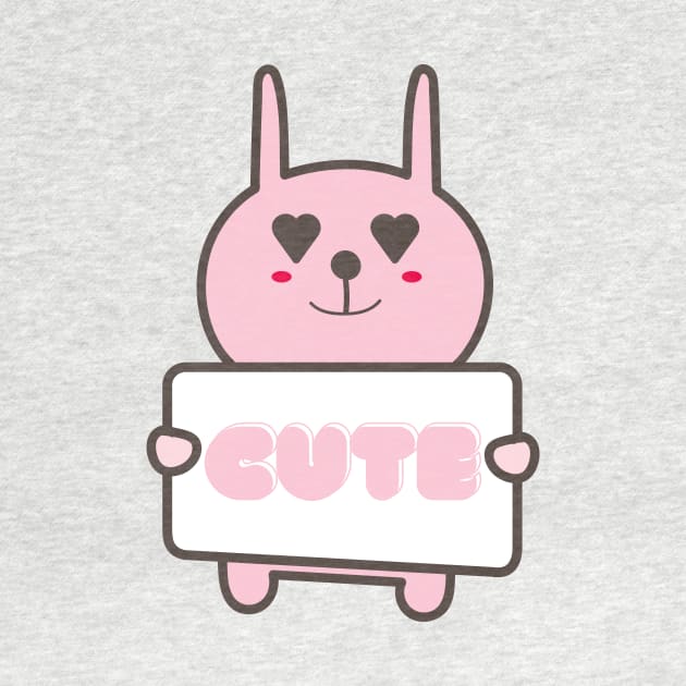 Pink Bunny with Cute sign by Stupid Coffee Designs